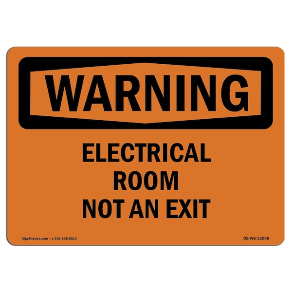 Safety Sign, OSHA WARNING, 3.5" Height, 5" Width, Electrical Room Not An Exit, Landscape, 10PK